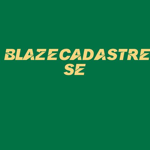 Logo da BLAZECADASTRESE